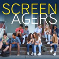 "Screenagers" - A Family Event